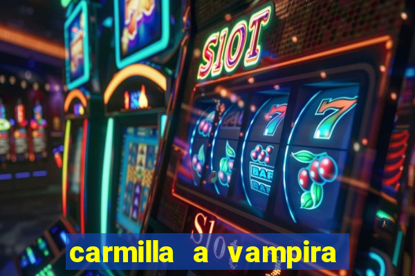 carmilla a vampira de karnstein pdf